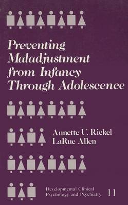 Book cover for Preventing Maladjustment from Infancy through Adolescence