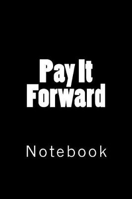 Cover of Pay It Forward