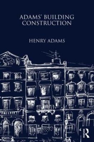 Cover of Adams' Building Construction