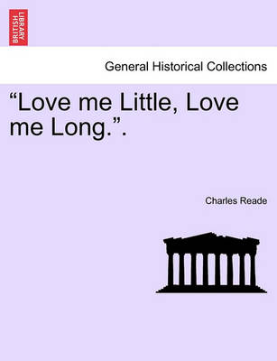 Book cover for "Love Me Little, Love Me Long.." Vol. II