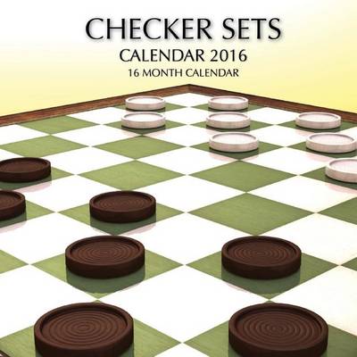 Book cover for Checker Sets Calendar 2016