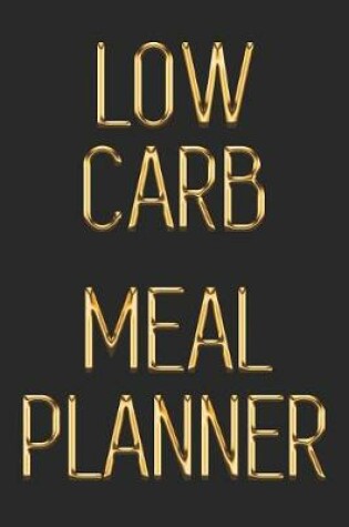 Cover of Low Carb Meal Planner