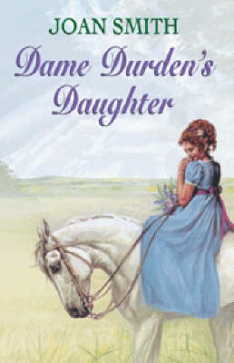 Book cover for Dame Durden's Daughter