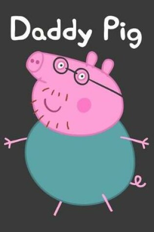 Cover of Daddy Pig