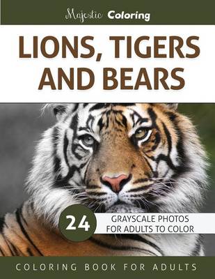 Book cover for Lions, Tigers and Bears