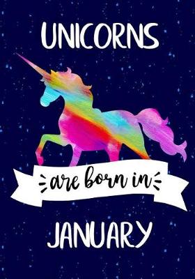 Cover of Unicorns are Born in January