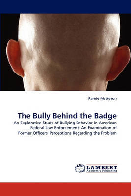 Book cover for The Bully Behind the Badge