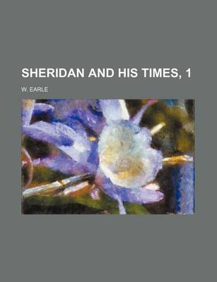 Book cover for Sheridan and His Times, 1