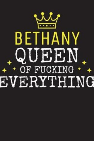 Cover of BETHANY - Queen Of Fucking Everything