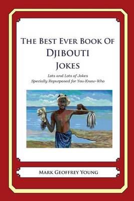 Book cover for The Best Ever Book of Djibouti Jokes