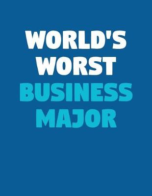 Book cover for World's Worst Business Major