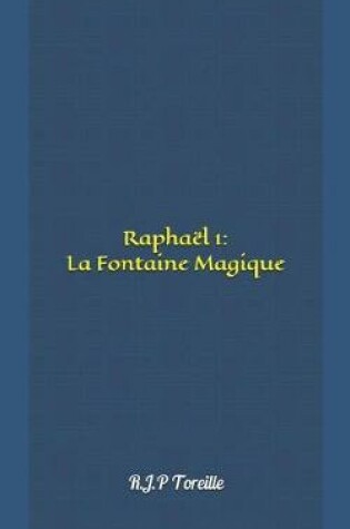 Cover of Rapha l 1