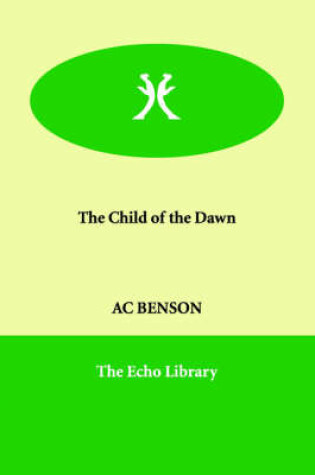 Cover of The Child of the Dawn