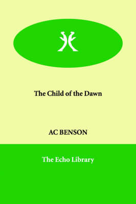 Book cover for The Child of the Dawn