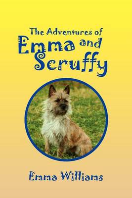 Book cover for The Adventures of Emma and Scruffy