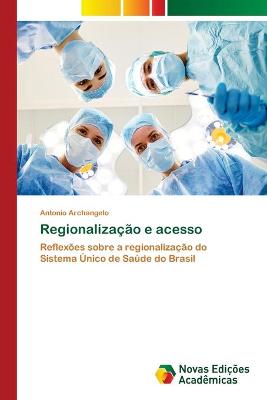 Book cover for Regionalização e acesso