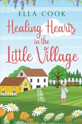 Cover of Healing Hearts in the Little Village