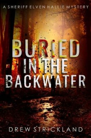 Cover of Buried in the Backwater