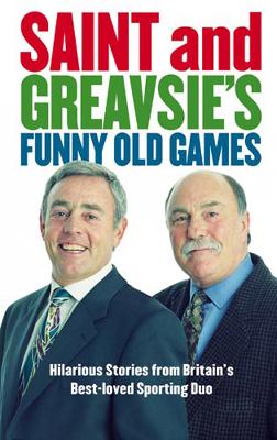 Book cover for Saint And Greavsie's Funny Old Games