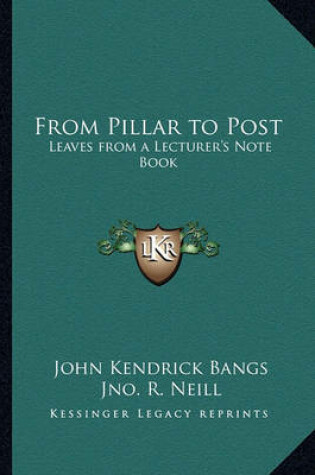 Cover of From Pillar to Post