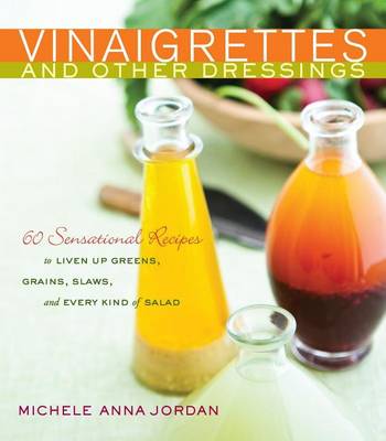 Book cover for Vinaigrettes & Other Dressings