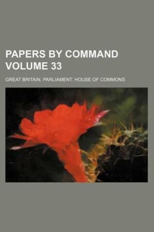 Cover of Papers by Command Volume 33