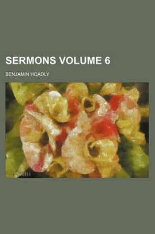 Cover of Sermons Volume 6