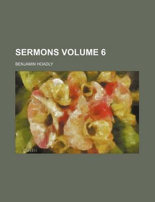 Book cover for Sermons Volume 6