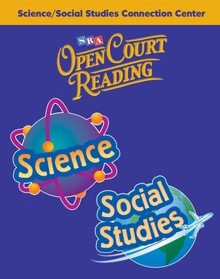 Book cover for Open Court Reading, Science and Social Studies Connection Center, Grade 4