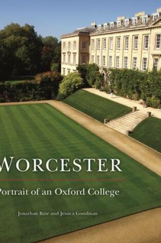 Cover of Worcester: Portrait of an Oxford College