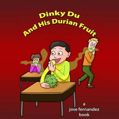 Book cover for Dinky Du and His Durian Fruit