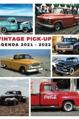 Cover of VINTAGE PICK-UP - Agenda Planner 2021 - 2022