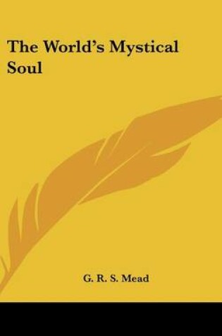 Cover of The World's Mystical Soul