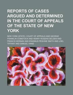 Book cover for Reports of Cases Argued and Determined in the Court of Appeals of the State of New York (Volume 24)