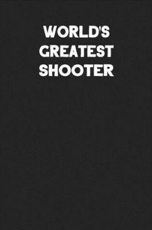 Cover of World's Greatest Shooter