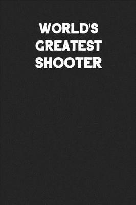 Book cover for World's Greatest Shooter