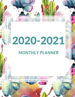 Book cover for 2020 - 2021 Monthly Planner
