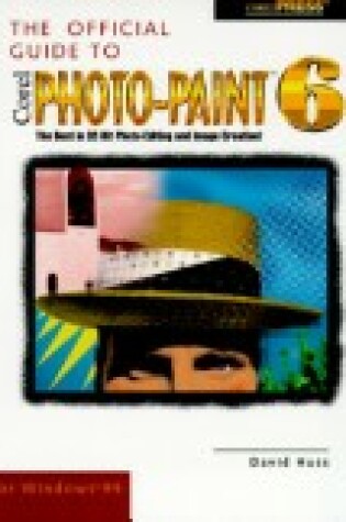 Cover of Official Guide to Corel PHOTO-PAINT 6