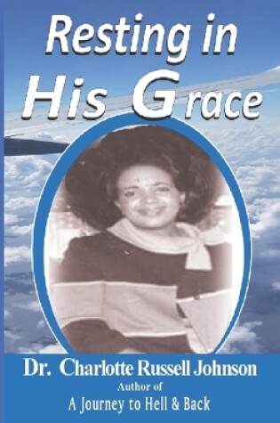 Cover of Resting in His Grace