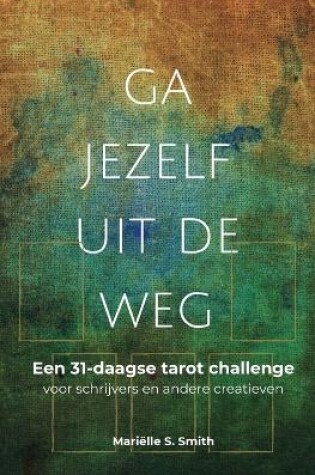 Cover of Ga jezelf uit de weg