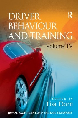 Book cover for Driver Behaviour and Training: Volume 4