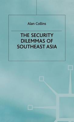 Book cover for The Security Dilemmas of Southeast Asia