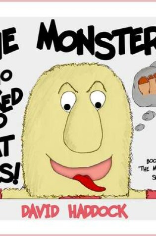 Cover of The Monster who liked to eat toes!