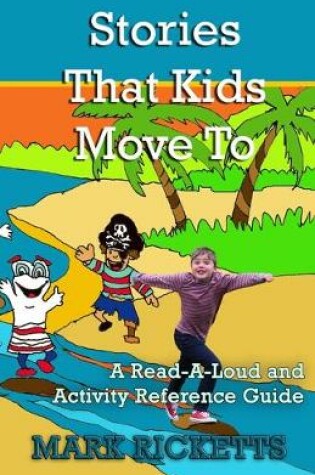 Cover of Stories That Kids Move To