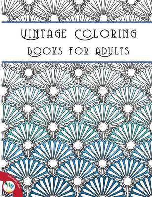 Book cover for Vintage Coloring Books for Adults