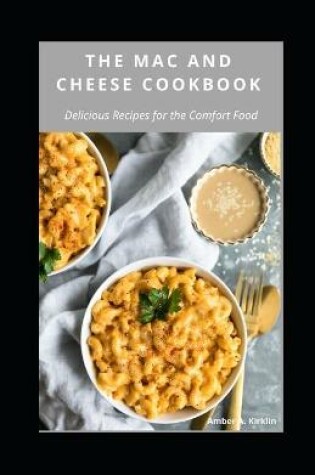 Cover of The Mac and Cheese Cookbook