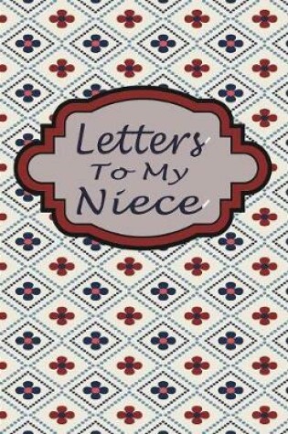 Cover of Letters to My Niece