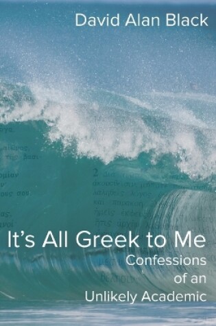 Cover of It's All Greek to Me