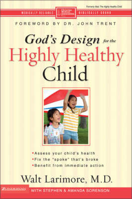 Cover of God's Design for the Highly Healthy Child