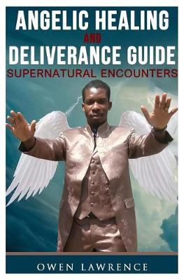 Book cover for Angelic Healing and Deliverance Guide